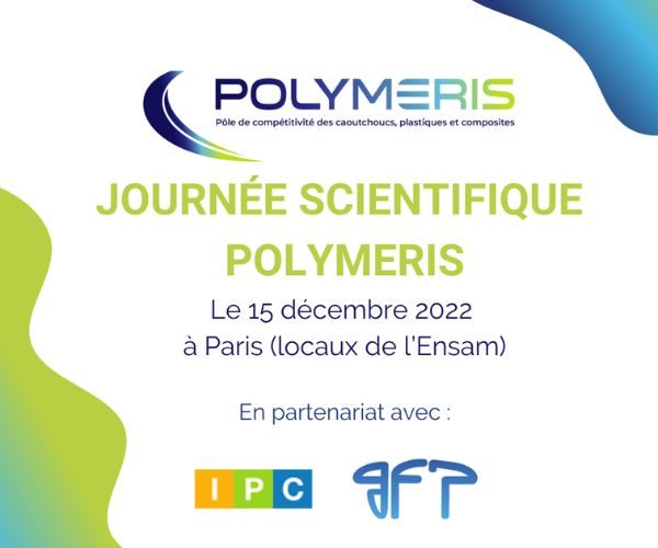 Journée Scientifique Polymeris : les matériaux biosourcés !