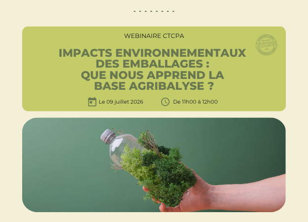 Webinaire – Impacts environnementaux des emballages : que nous apprend la base agribalyse ?